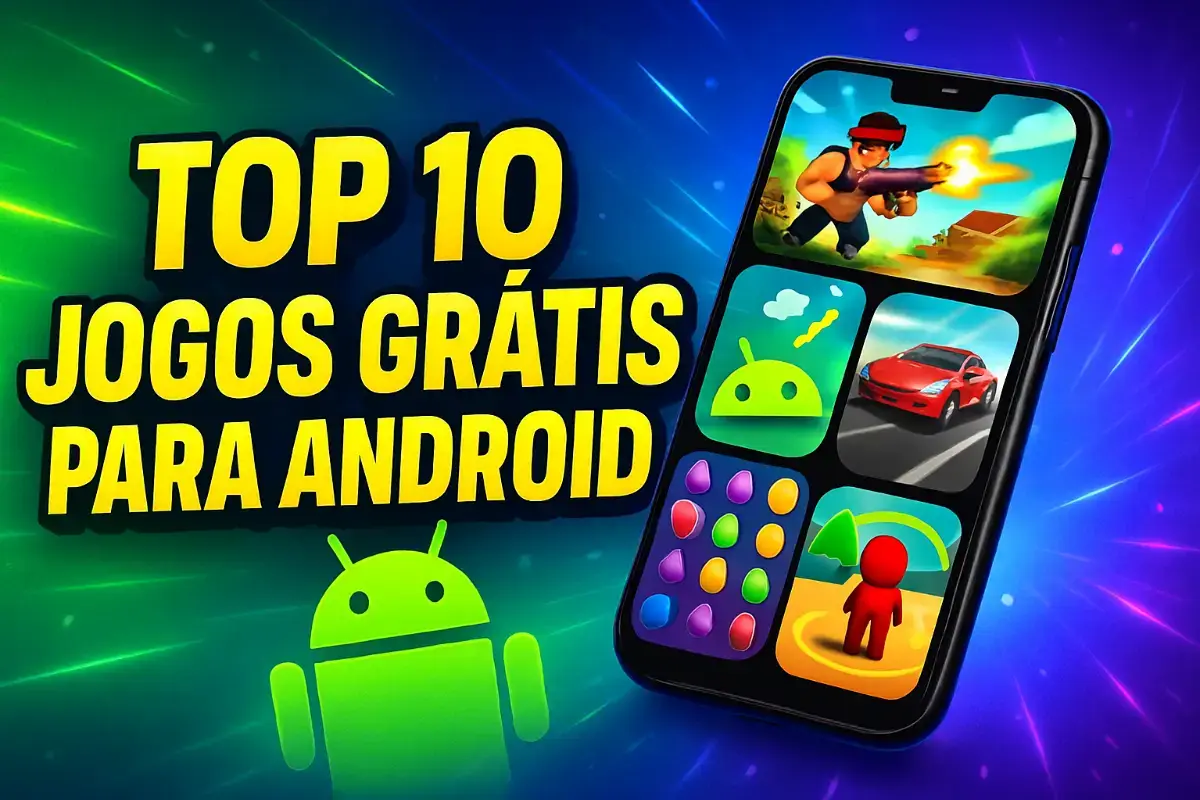 Top 10 melhores jogos grátis para Android