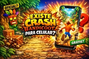 Existe jogo do Crash Bandicoot para celular?