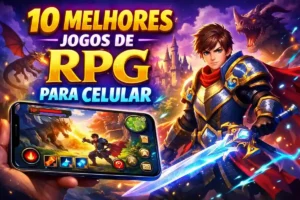10 Melhores jogos de RPG para celular